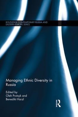 Managing Ethnic Diversity in Russia