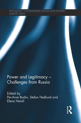 Power and Legitimacy - Challenges from Russia