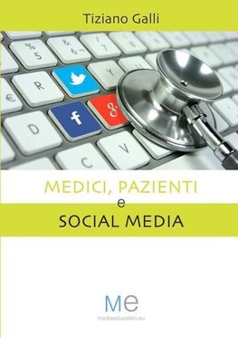 Medici, Pazienti E Social Media