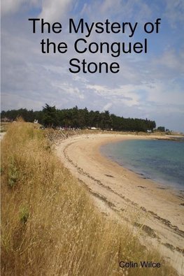 The Mystery of the Conguel Stone