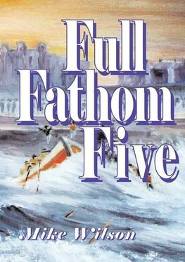 Full Fathom Five