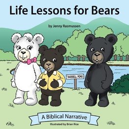 Life Lessons for Bears