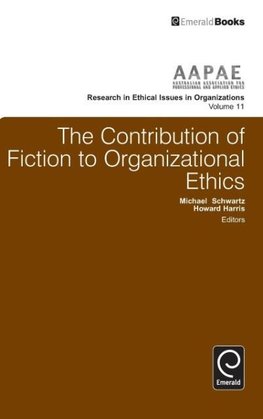 The Contribution of Fiction to Organizational Ethics