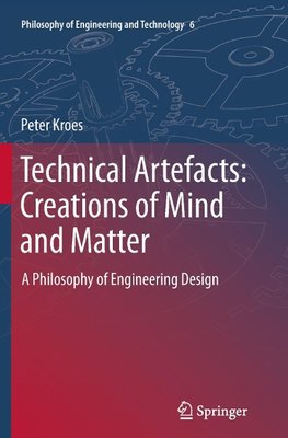 Technical Artefacts: Creations of Mind and Matter