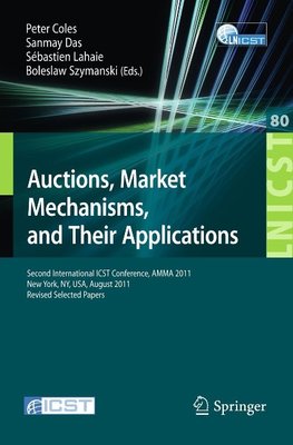 Auctions, Market Mechanisms and Their Applications