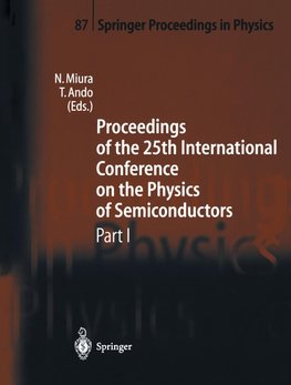 Proceedings of the 25th International Conference on the Physics of Semiconductors Part I