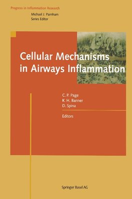 Cellular Mechanisms in Airways Inflammation