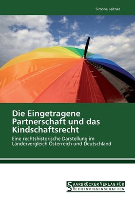 Die Eingetragene Partnerschaft und das Kindschaftsrecht