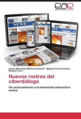 Nuevos rostros del ciberdiálogo