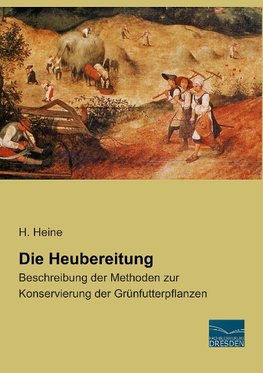 Die Heubereitung