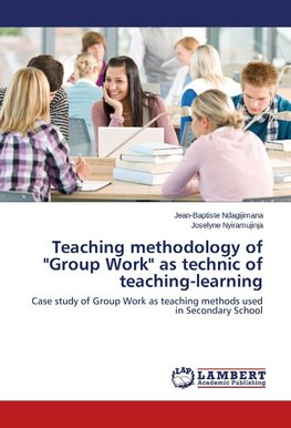 Teaching methodology of "Group Work" as technic of teaching-learning