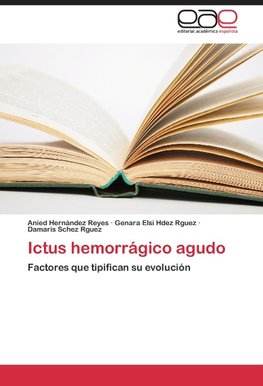 Ictus hemorrágico agudo