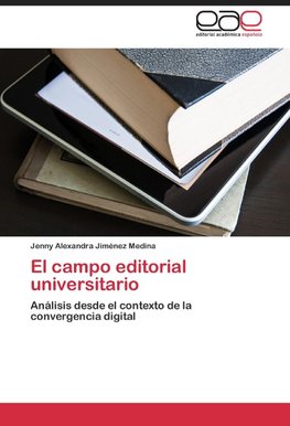 El campo editorial universitario