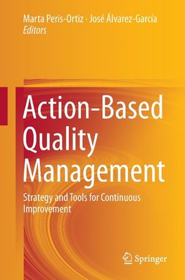 Action-Based Quality Management