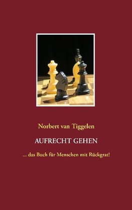 Aufrecht gehen