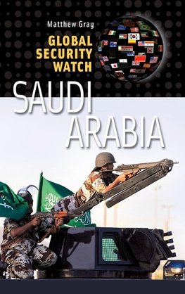 Global Security Watch--Saudi Arabia