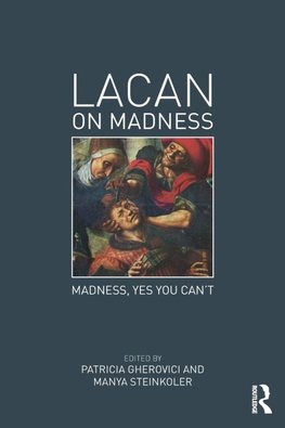 Lacan on Madness