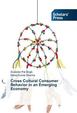 Cross Cultural Consumer Behavior in an Emerging Economy