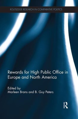 Brans, M: Rewards for High Public Office in Europe and North