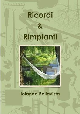 Ricordi & Rimpianti