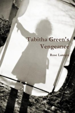 Tabitha Green's Vengeance