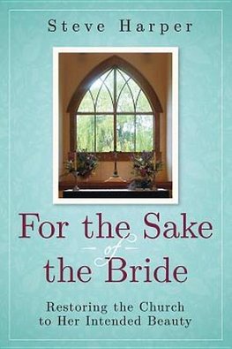 For the Sake of the Bride