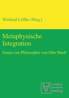 Metaphysische Integration