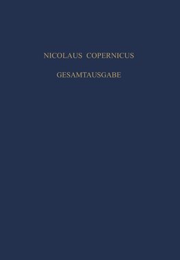 De Revolutionibus. Die erste deutsche Übersetzung in der Grazer Handschrift