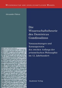 Die Wissenschaftstheorie des Dominicus Gundissalinus