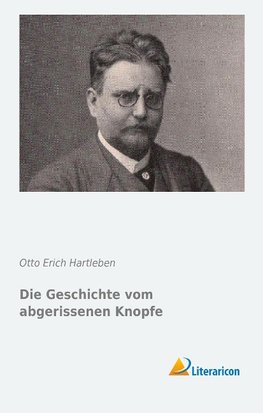 Die Geschichte vom abgerissenen Knopfe