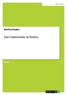 Das Unbewusste in Texten