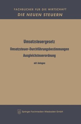 Umsatzsteuergesetz Umsatzsteuer-Durchführungsbestimmungen Ausgleichsteuerordnung