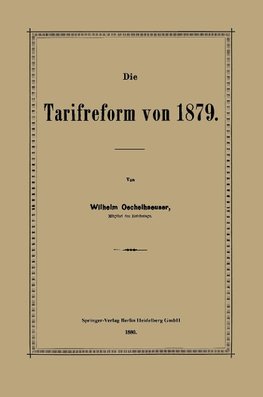 Die Tarifreform von 1879