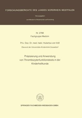 Präzisierung und Anwendung von Thrombozytenfunktionstests in der Kinderheilkunde