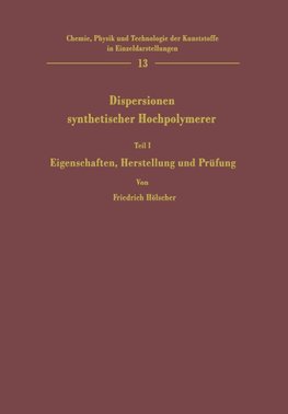 Dispersionen synthetischer Hochpolymerer