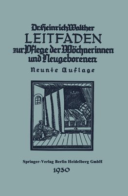 Leitfaden zur Pflege der Wöchnerinnen und Neugeborenen