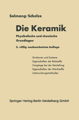 Die physikalischen und chemischen Grundlagen der Keramik