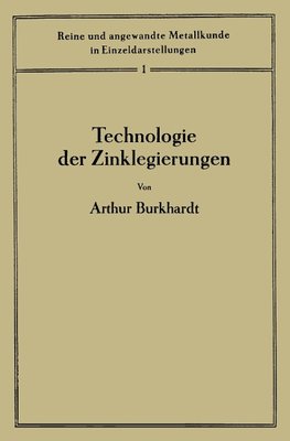 Technologie der Zinklegierungen