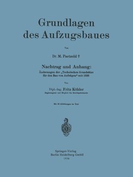 Grundlagen des Aufzugsbaues