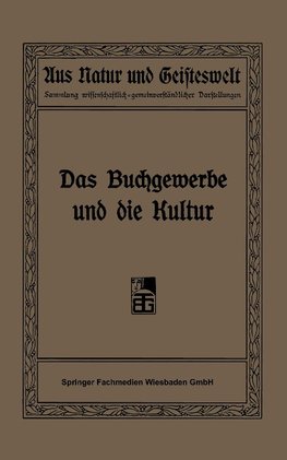 Das Buchgewerbe und die Kultur