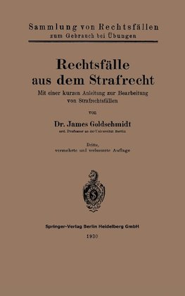 Rechtsfälle aus dem Strafrecht