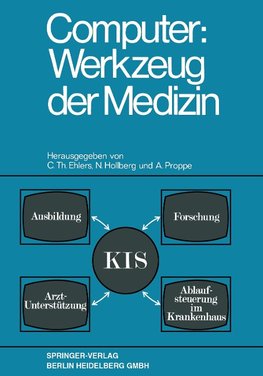 Computer: Werkzeug der Medizin