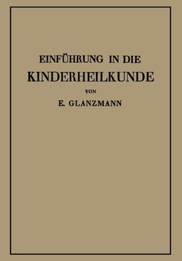 Einführung in die Kinderheilkunde