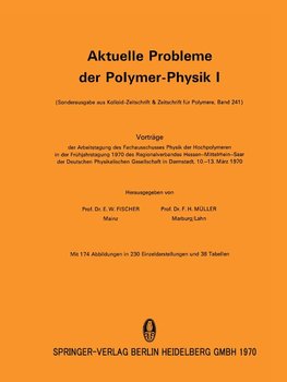 Aktuelle Probleme der Polymer-Physik 1