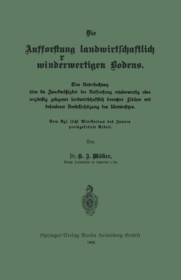 Die Aufforstung landwirtschaftlich minderwertigen Bodens