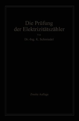 Die Prüfung der Elektrizitäts-Zähler