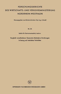 Vergleich verschiedener Generator-Metadyne-Schaltungen in bezug auf statisches Verhalten