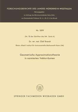 Geometrische Approximationstheorie in normierten Vektorräumen