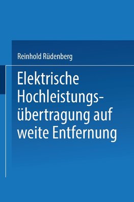 Elektrische Hochleistungsübertragung auf weite Entfernung