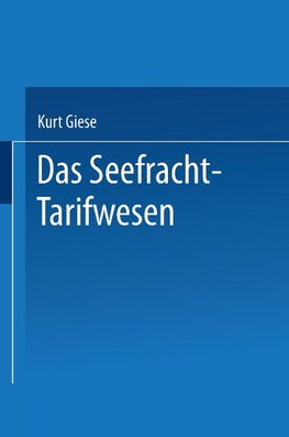 Das Seefracht-Tarifwesen